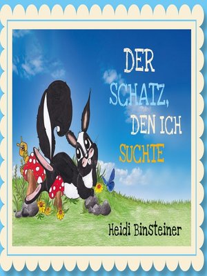 cover image of Der Schatz, den ich suchte
